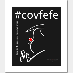 Covfefe Posters and Art